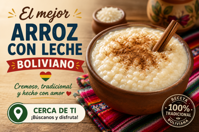 best arroz con leche boliviano near me