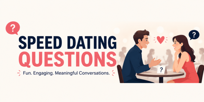 speed dating questions
